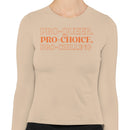 Pro Pride Quote Typography Women's Long Sleeve Shirt