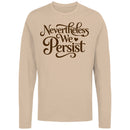 Motivational Quote Women's Long Sleeve Shirt