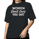 Feminist Quote Women's T-shirt
