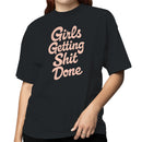 Girls Empowerment Quote Art Women's T-shirt