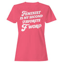 Feminist Humor My Second Favorite Women's T-shirt