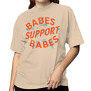 Babe Empowerment Quote Women's T-shirt