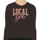 Local Girl Pink Typography Women's Long Sleeve Shirt