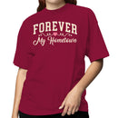 Forever My Hometown Women's T-shirt