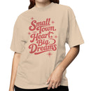 Small Town Big Dreams Women's T-shirt