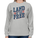Land of the Free Patriotic Art Women's Sweatshirt