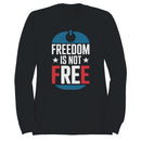 Freedom Is Not Free Patriotic Men's Sweatshirt