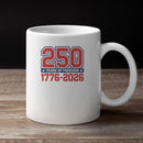 250 Years of Freedom 1776-2026 Unisex Mug