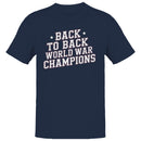 Back to Back World War Champions Men's T-shirt