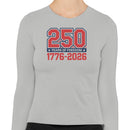 250 Years of Freedom 1776-2026 Women's Long Sleeve
