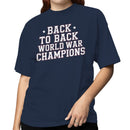 Back to Back World War Champions Women's T-shirt