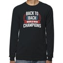 Back to Back World War Champions Men's Long Sleeve Shirt