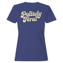 Polite and Feral Retro Typography Women's T-shirt
