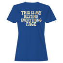 Resting Everything Face Women's T-shirt