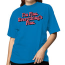 I'm Fine Everything's Fine Retro Quote Women's T-shirt