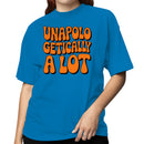 Unapologetically A Lot Retro Quote Women's T-shirt