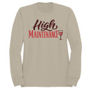 High Maintenance Wine Lover Women's Sweatshirt