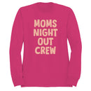 Moms Night Out Crew Party Graphic Women's Sweatshirt