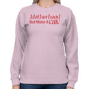 Motherhood But Make It Chic Women's Sweatshirt