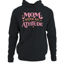 Mom With an Attitude Retro Quote Women's Hoodie