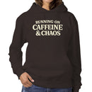 Running on Caffeine & Chaos Quote Women's Hoodie
