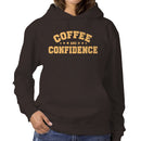 Coffee and Confidence Motivation Quote Women's Hoodie