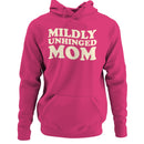 Mildly Unhinged Mom Retro Quote Women's Hoodie