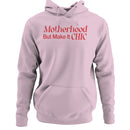 Motherhood But Make It Chic Women's Hoodie