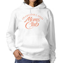 Overstimulated Moms Club Design Women's Hoodie