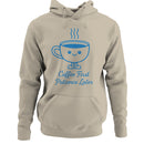 Coffee First Patience Later Quote Women's Hoodie