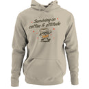 Surviving on Coffee & Attitude Women's Hoodie
