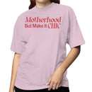 Motherhood But Make It Chic Women's T-shirt