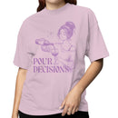 Pour Decisions Wine Humor Women's T-shirt