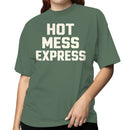 Hot Mess Express Funny Quote Women's T-shirt