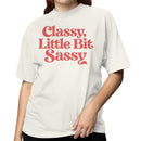 Classy Little Bit Sassy Quote Women's T-shirt