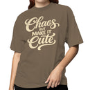 Chaos But Make It Cute Quote Women's T-shirt
