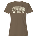 Running on Caffeine & Chaos Quote Women's T-shirt