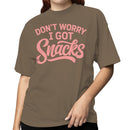 Don't Worry I Got Snacks Quote Women's T-shirt