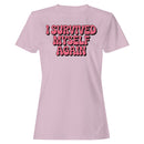 I Survived Myself Again Quote Art Women's T-shirt