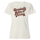 Chronically Online & Thriving Retro Women's T-shirt