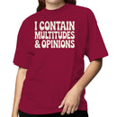 I Contain Multitudes & Opinions Quote Women's T-shirt