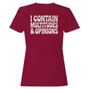 I Contain Multitudes & Opinions Quote Women's T-shirt