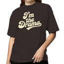 I'm the Drama Retro Bold Typography Women's T-shirt
