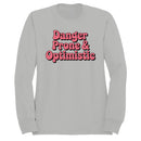 Danger Prone & Optimistic Quote Women's Sweatshirt
