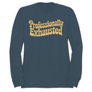 Professionally Exhausted Retro Women's Sweatshirt