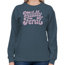Mildly Feral Retro Groovy Quote Women's Sweatshirt