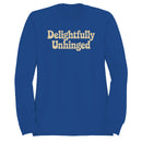 Delightfully Unhinged Retro Quote Women's Sweatshirt