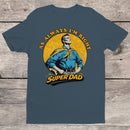 As Always I'm Right Super Dad Men's T-shirt