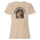 Home Is Where You Pitch It Women's T-shirt