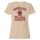 Nurse Life On Call Always Red Cross Women's T-shirt